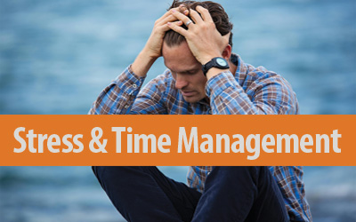 Stress and Time Management – Earn 7.5 CE Credits: Life, A&S + General Licenses!